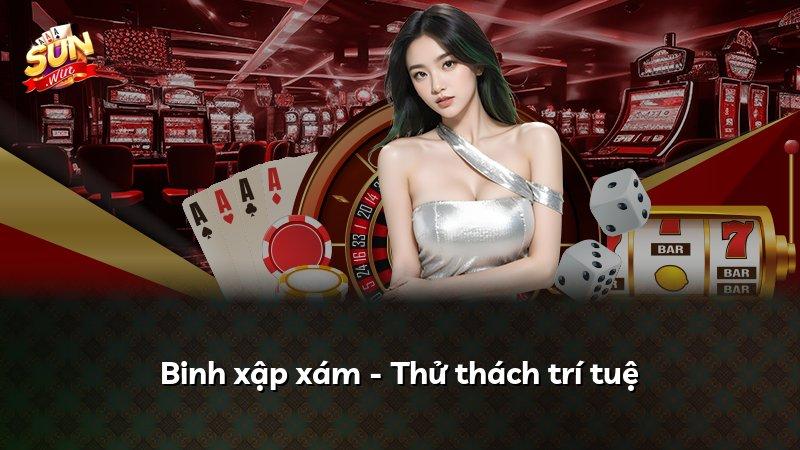 Binh xập xám - Thử thách trí tuệ