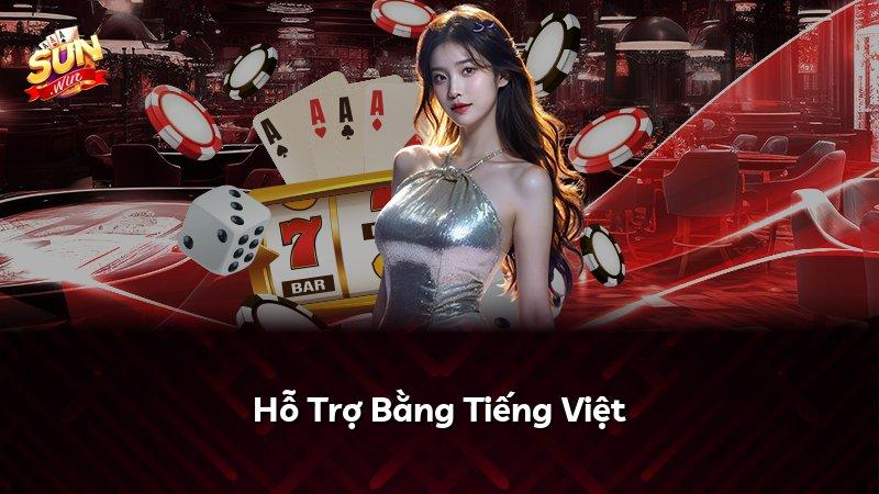 Hỗ Trợ Bằng Tiếng Việt