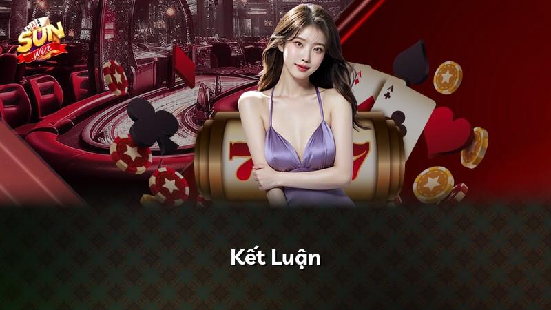 Kết Luận