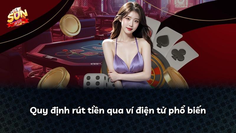 Quy định rút tiền qua ví điện tử phổ biến
