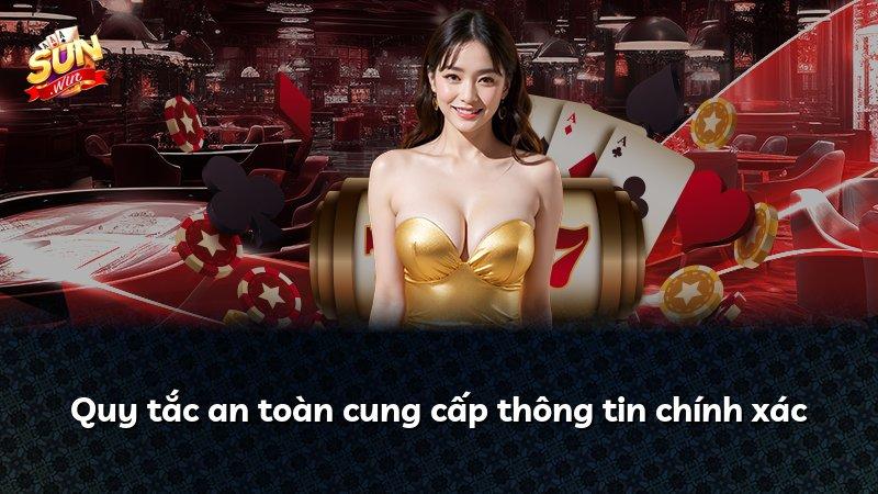 Quy tắc an toàn cung cấp thông tin chính xác