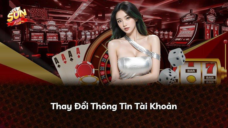 Thay Đổi Thông Tin Tài Khoản
